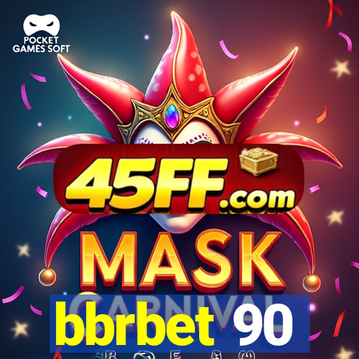 bbrbet 90